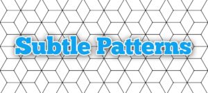 Subtle Patterns