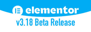 Elementor bêta 3.18