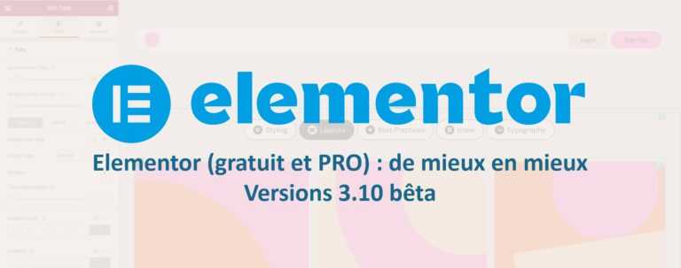 Accueil 14 Elementor gratuit et PRO en version v3.10 bêta