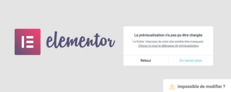Erreur de chargement de l'&eacute;diteur d'Elementor