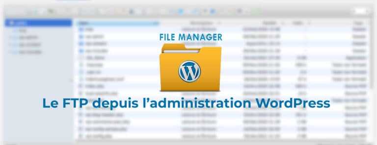 Extension File Manager pour WordPress