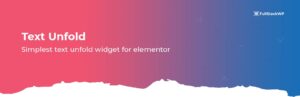 Extension Text Unfold For Elementor