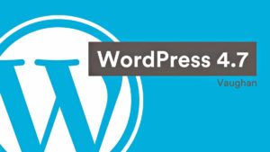 WordPress v4.7
